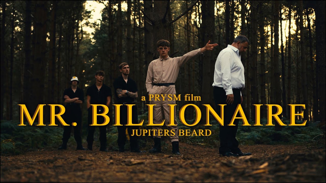 Jupiter's Beard - Mr Billionaire (Official Music Video)