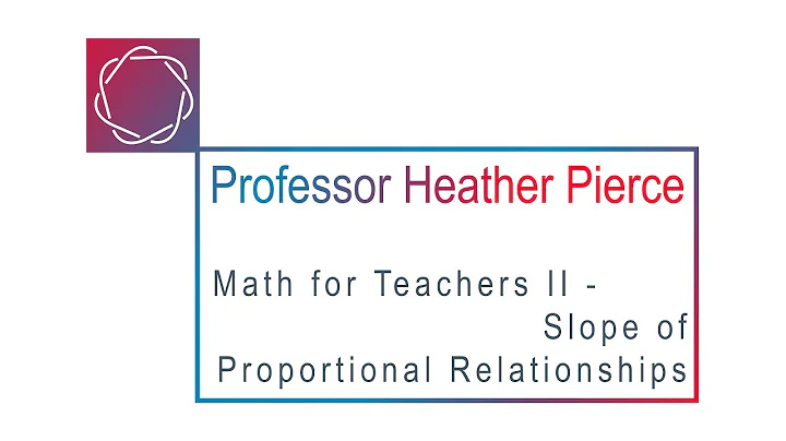 Slope of Proportional Relationships