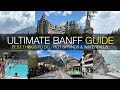 The ULTIMATE Banff Town &amp; National Park Guide | Best Things To Do, Hot Springs &amp; Waterfalls