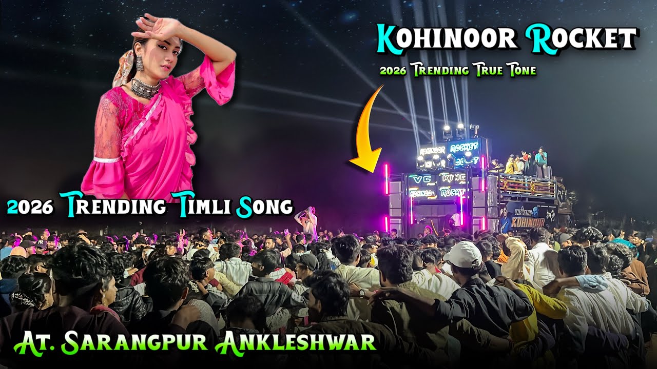 KOHINOOR STAR BAND NONSTOP NEW TIMLI SONG 2026 AT.SARANGPUR ANKLESHWER 