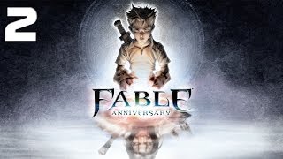 Fable Anniversary Walkthrough - Part 2 HD No Commentary