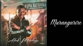 Download lagu Murangarire - Alick Macheso - Kupa Kuturika
