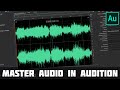 How to Master audio in Adobe Audition!