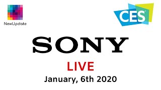 SONY at CES 2020 - LIVE | NewUpdate