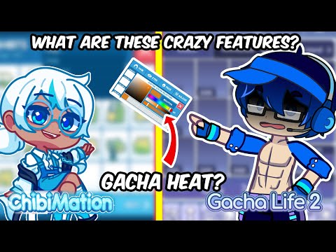 What are these CRAZY FEATURES! 😱 GACHA LIFE 2 VS CHIBIMATION 😨