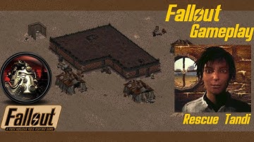 FALLOUT 1 - Rescue Tandi