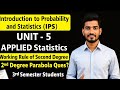 Working Rule of Second Degree Parabola | Applied Statistics Unit 5 | IPS 3rd Semester