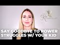 Say Goodbye to Power Struggles with your Kids - Play Therapy Parenting® w/ Dr. Brenna Hicks