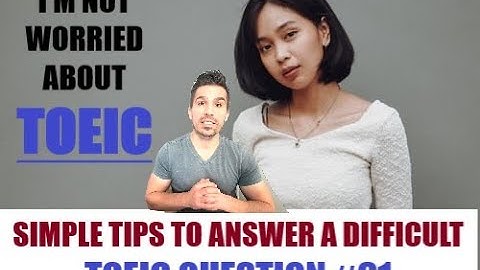 MAKE TOEIC EASY:   ANSWERING A DIFFICULT QUESTION EASILY #61  #TOEICTIPS #TOEICTEST #TOEIC #GRAMMAR