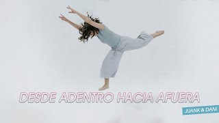 Video thumbnail of "Desde adentro hacia afuera - Quiero Amarte Cristo | @juankydani |  TOMATULUGAR - TTL Music"