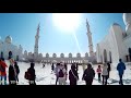 Tour of Sheikh Zayed Mosque Abu Dhabi