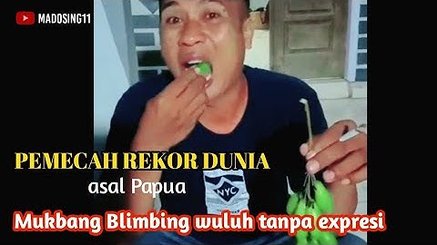 LUCU MUKBANG MAKAN BLIMBING WULUH TANPA EKSPRESI