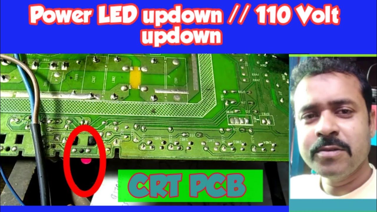 Power LED updown problem in CRT TV./ EHT supply 110 voltage updown in Transistor power supply.(TCL)