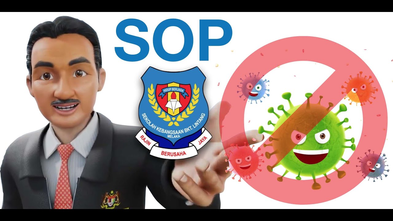 Penataraan SOP Peraturan Norma Baharu SK Bukit Lintang