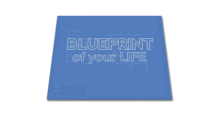 Blueprint of Your LIfe