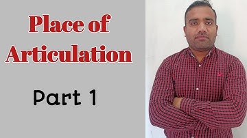 Place of Articulation Part 1 ll Linguistics with Asad Ali