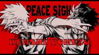 Kenshi Yonezu - Peace sign [My Hero Academia Season 2 Opening 1] [karaoke] [instrumental] With Lyric