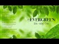 EVERGREEN Sweet Memories 50s 60s 70s - Oldies But Goodies