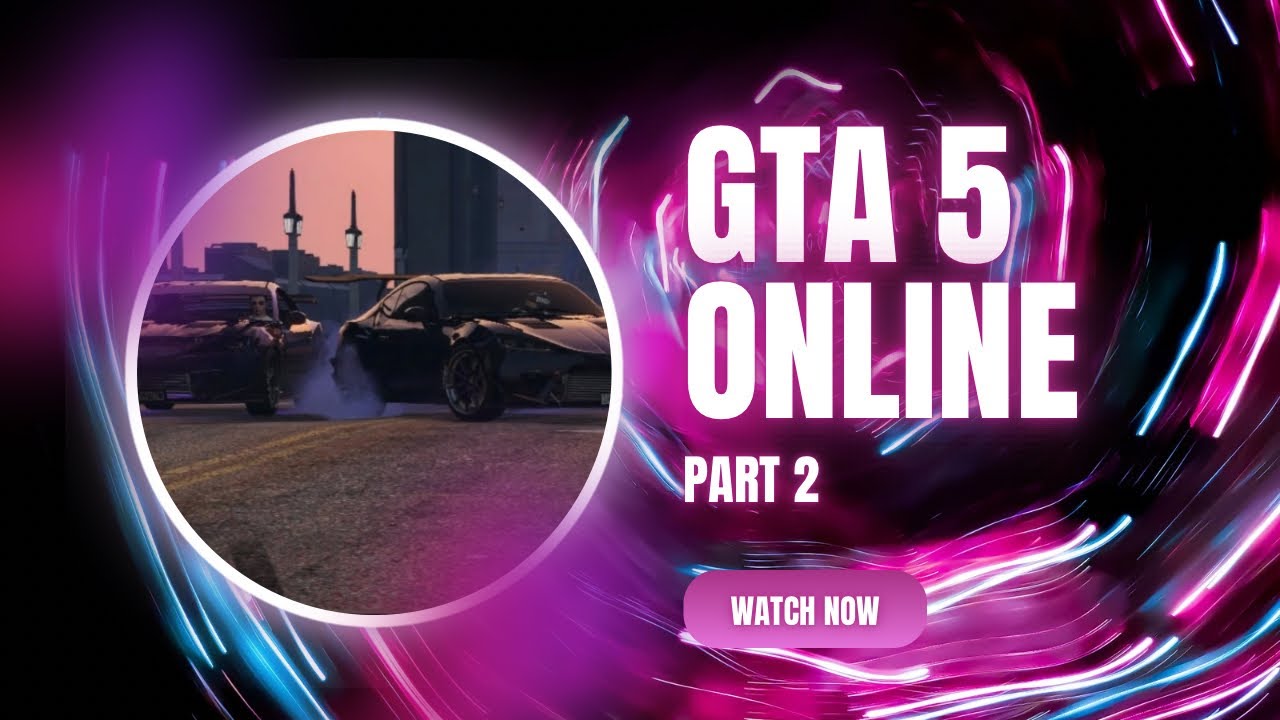GTA 5 Online Part 2 - YouTube