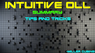 Intuitive Full OLL: Summary and Tips