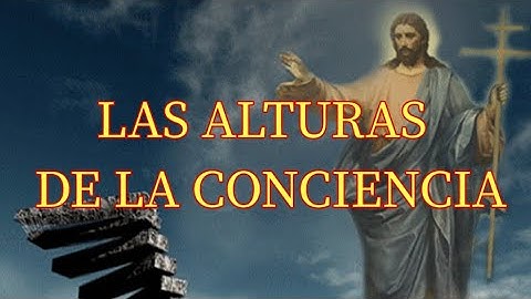 La Enseñanza de Jesús que te Hará Llegar a las Alturas de la Conciencia
