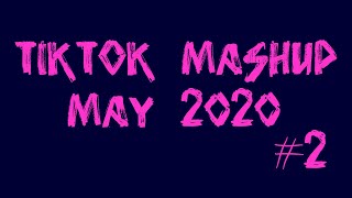 TikTok Mashup 2020 (*Clean*) song - music