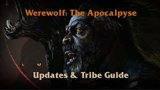 Werewolf: The Apocalypse 5e Character Sheet (Leak?), Tribes Beginners Guide, and an announcement!