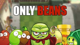 Can You Beat Plants Vs Zombies 2 With ONLY BEANS [Modern Day]