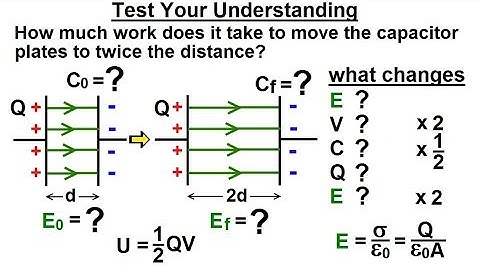 Physics - E&M: Ch 39.2 Capacitors & Capacitance Understood (9 of 27) Test Your Understanding