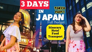 Best JAPAN Travel Vlog | 3 Days in TOKYO with budget : Places to SEE, EAT & TRANSPORT in Hindi