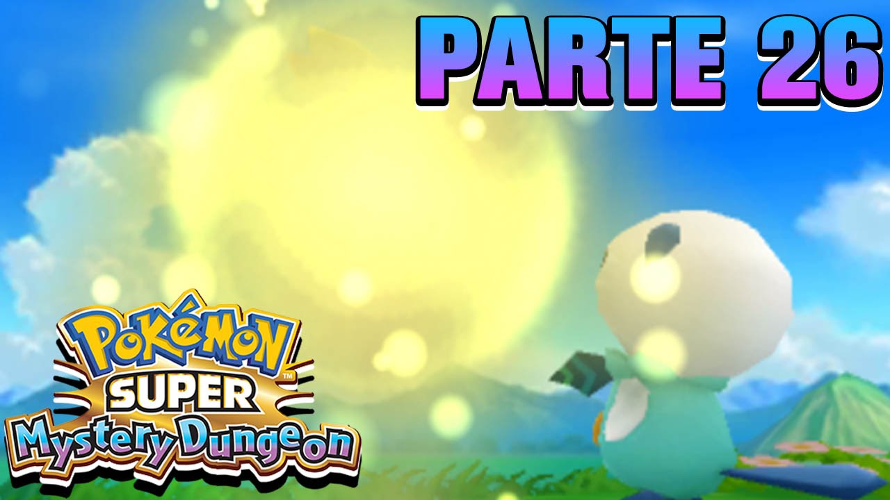 NON LASCIARMI... - Pokémon Super Mystery Dungeon ITA Parte 26 - YouTube