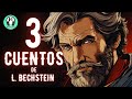 &quot;Los TRES MÚSICOS&quot; de Ludwig Bechstein + DOS CUENTOS CORTOS CLÁSICOS | Voz Humana en Español