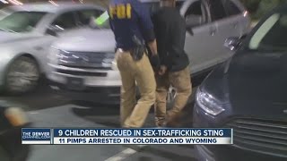 FBI announces 9 children recovered, 11 pimps arrested in sex trafficking sting in Colorado, Wyoming