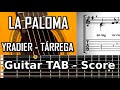 La Paloma - Sebastian Yradier ( 1809 - 1865 ) - Classical guitar tab