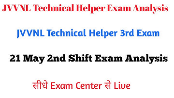JVVNL Technical Helper 3rd Exam Analysis 2022/21 May 2nd Shift Paper Analysis/#JVVNL