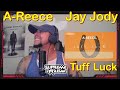 $LIMES!!!!!!! A-Reece & Jay Jody - Tuff Luck REACTION