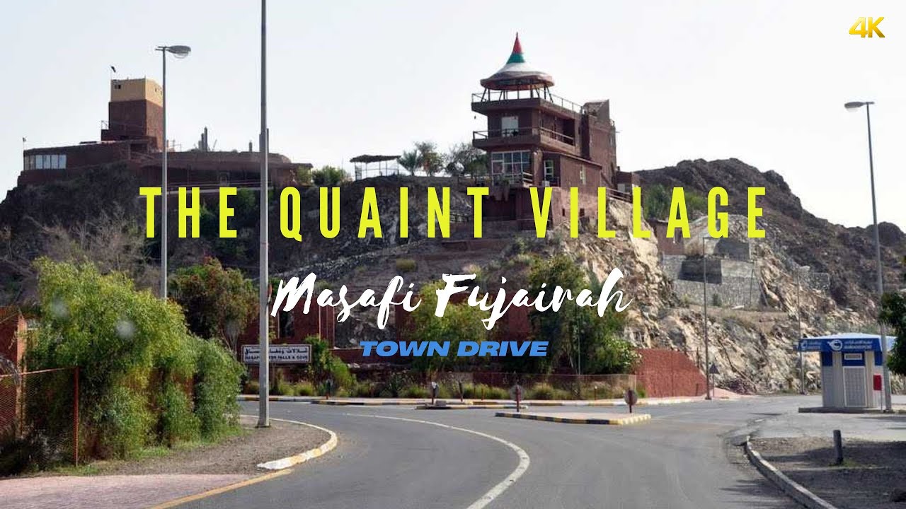 Masafi In Uae THE QUAINT VILLAGE | MASAFI FUJAIRAH UAE | BEAUTIFUL NATURAL SCENERY ...
