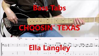 Information Ella Langley - Choosin' Texas (BASS COVER TABS) Guide