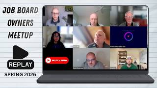 Job Board Owners Meetup Spring 2026