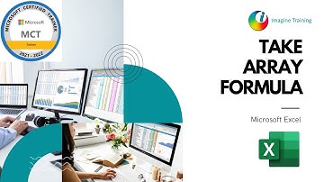 Microsoft Excel - TAKE Array formula