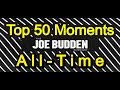 Top 50 Moments of All-Time (Part 1) (50-26) | Joe Budden Podcast | Compilation | Funny Moments