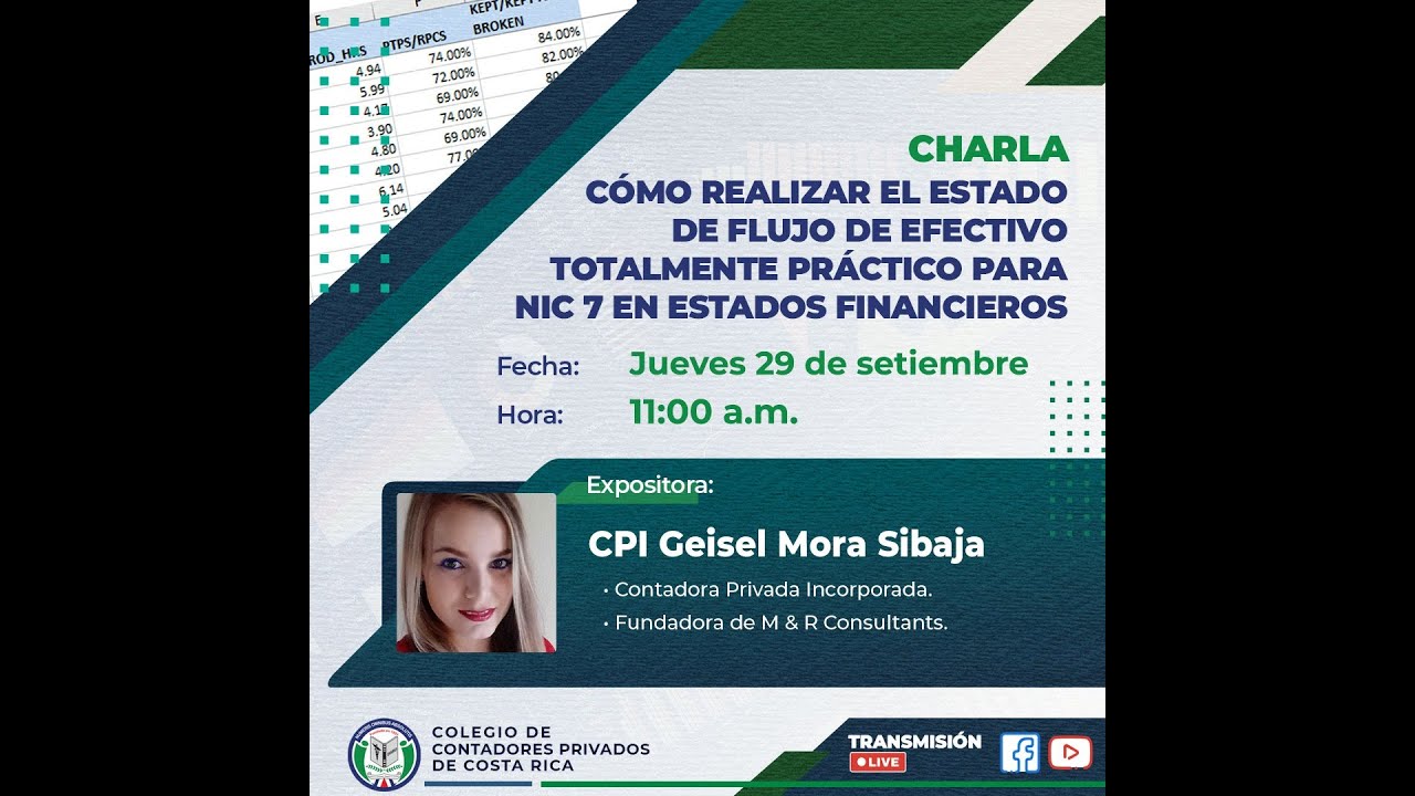 Charla: 𝐂𝐨𝐦𝐨 𝐫𝐞𝐚𝐥𝐢𝐳𝐚𝐫 𝐞𝐬𝐭𝐚𝐝𝐨 𝐝𝐞 𝐟𝐥𝐮𝐣𝐨 𝐝𝐞 𝐞𝐟𝐞𝐜𝐭𝐢𝐯𝐨 𝐩𝐚𝐫𝐚 𝐍𝐈𝐂 𝟕 𝐞𝐧 𝐞𝐬𝐭𝐚𝐝𝐨𝐬 𝐟𝐢𝐧𝐚𝐧𝐜𝐢𝐞𝐫𝐨𝐬