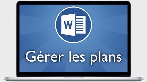Tutoriel Word 2013 - Gérer les plans des formes