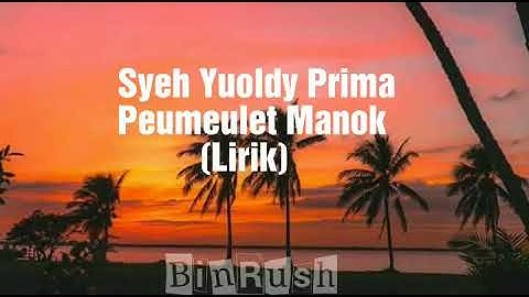Lagu Aceh Jameun syeh Yuldy Prima Peumeulet manok Lirik