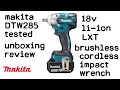 Makita Impact Wrench DTW285 Review - Unboxing - 18v - Li-Ion - LXT - Brushless - Cordless