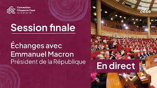 CCFV Session Finale 1 - Échanges avec Emmanuel Macron, Président de la République