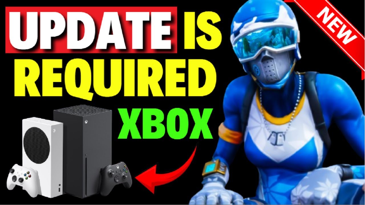 How to Fix an Update is Required to Continue Fortnite Xbox YouTube