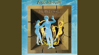 Video thumbnail of "Arcadium - Sing My Song (Bonus Track)"