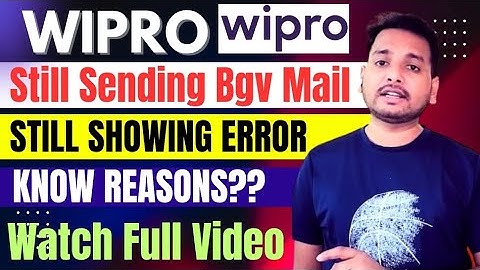 Wipro Still Sending Bgv Mail | Login & Message Error |  Incident Response,Document Mail Check,Survey