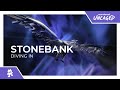 Stonebank - Diving In [Monstercat Release]